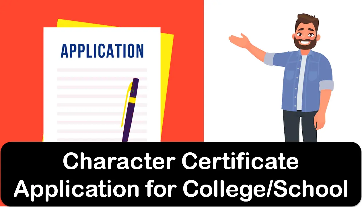 Character Certificate Application for College/School