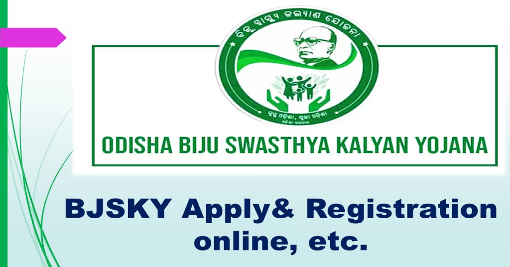 Odisha Biju Swasthya Kalyan Yojana (BSKY) 2023 Apply & Registration online 2 odisha biju swasthya kalyan yojana, biju swasthya kalyan yojana,odisha ,bsky scheme,