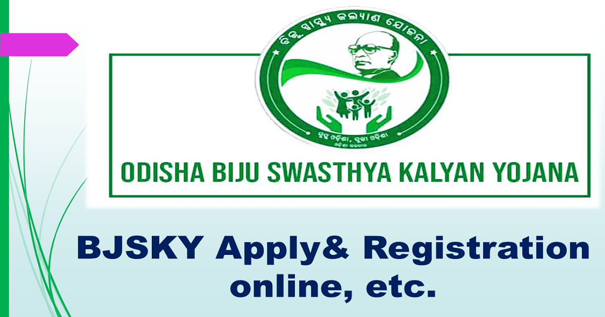 Odisha Biju Swasthya Kalyan Yojana (BSKY) 2023 Apply & Registration online
