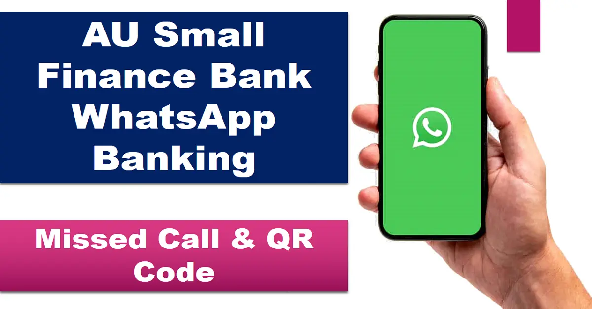 au small finance bank whatsapp banking,