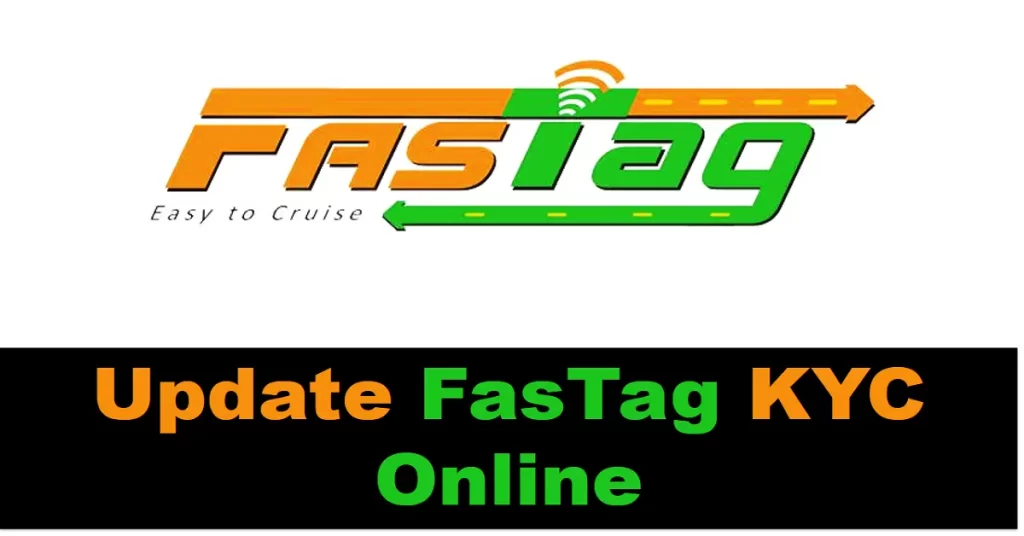 update fastag kyc,fastag kyc,