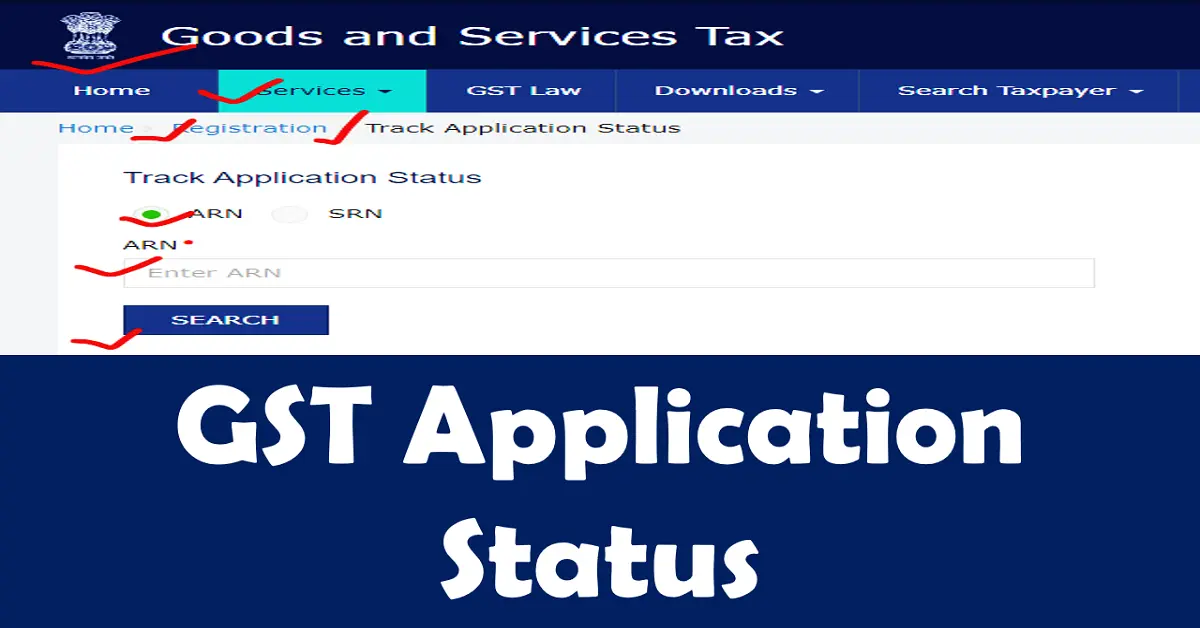 Check GST Application Status (by ARN or SRN)