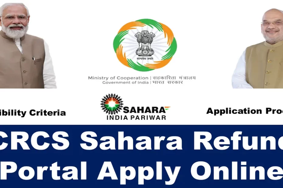 crcs sahara refund portal apply online,