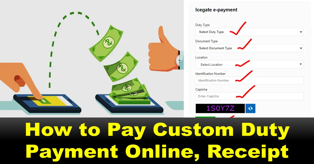 Custom Duty Payment Online, Receipt Through ICEGATE Portal