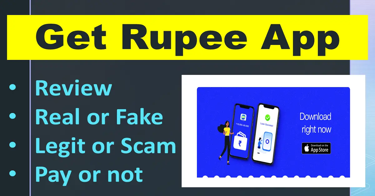 Get Rupee App Real Or Fake (Review)