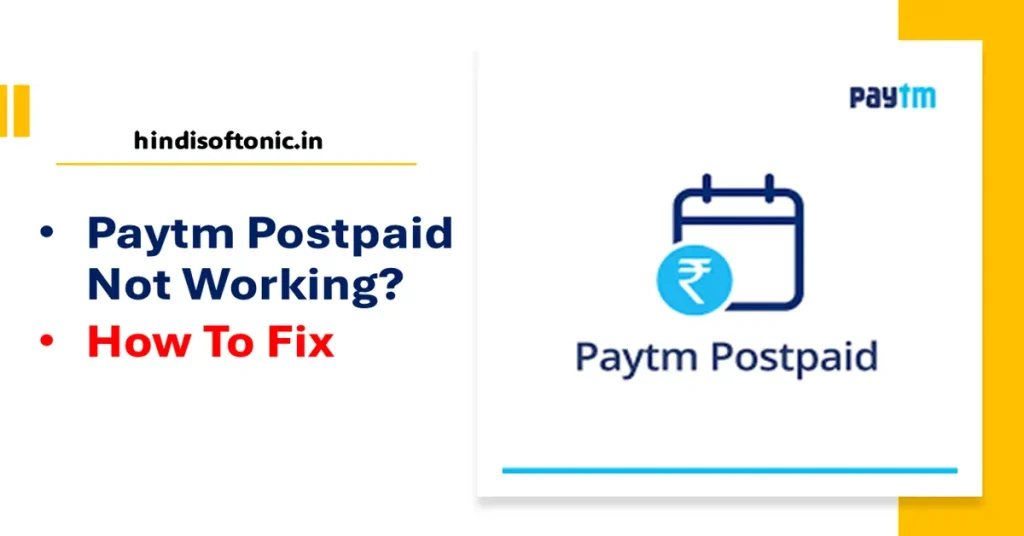 paytm postpaid not working