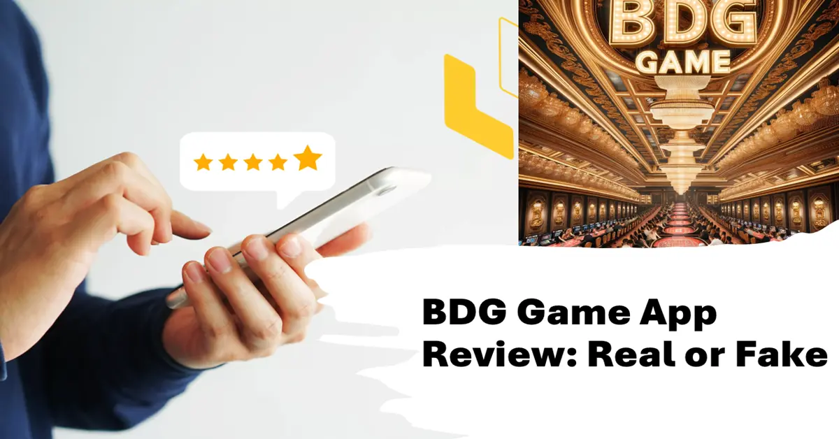 BDG Game App Review: real or fake