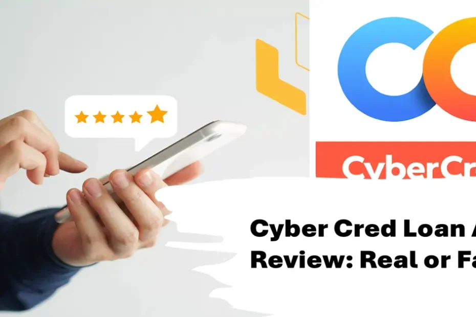 cyber cred loan app review