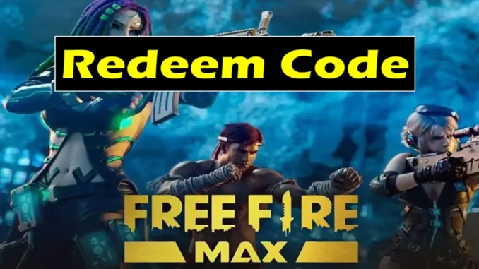 free fire max redeem code